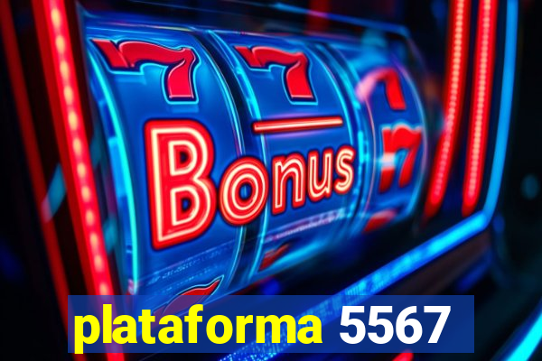 plataforma 5567